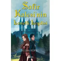 Safir Kalesi’nin Lanetli Leydisi - Büşra Köprü - Parola Yayınları