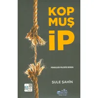 Kopmuş İp - Şule Şahin - Oscar Yayınları