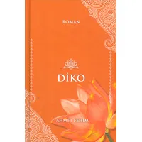 Diko - Ahmet Fehim - Hoş Seda Yayıncılık