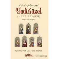 Yedi Güzel (Heft Peyker) - Nizami-yi Gencevî - Bilge Kültür Sanat
