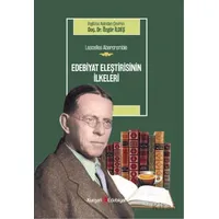 Edebiyat Eleştirisinin İlkeleri - Lascelles Abercrombie - Özgür İldeş - Kurgan Edebiyat