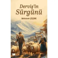 Derviş’in Sürgünü - Mehmet Çiçek - Sidar Yayınları