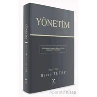 Yönetim - Kavramlar, Sistemler, Modeller, İlkeler, Yaklaşımlar ve Kuramlar