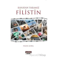 Kanayan Yaramız Filistin - Hazım Koral - Nazenin Kitap