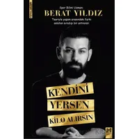 Kendini Yersen Kilo Alırsın - Berat Yıldız - Memento Mori