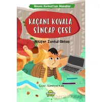 Kaçanı Kovala Sincap Çeşi - Nilüfer Zontul Aktaş - Mevsimler Kitap