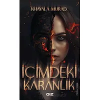 İçimdeki Karanlık - Khayala Murad - Giz Kitap
