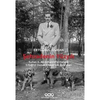 Şehzadenin Yüzyılı - Ertuğrul Osman - Yapı Kredi Yayınları