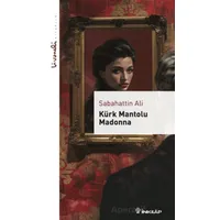 Kürk Mantolu Madonna - Sabahattin Ali - İnkılap Kitabevi