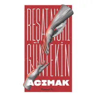 Acımak - Reşat Nuri Güntekin - İnkılap Kitabevi