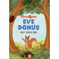 Sincap Sido - Eve Dönüş - Buket Tahmaz Savaş - Altın Kitaplar