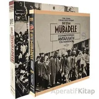 100. Yılında Bir Tutam Mübadele - Kolektif - Boyut Yayın Grubu