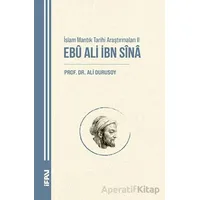 İslam Mantık Tarihi Araştırmaları II Ebu Ali İbn Sina