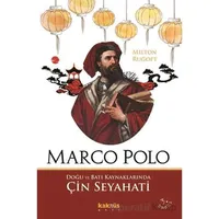 Marco Polo - Milton Rugoff - Kaknüs Yayınları