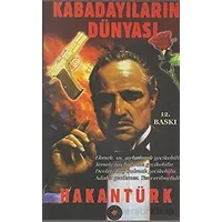 Kabadayıların Dünyası - Hakan Türk - Akademi TV
