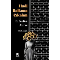 Hadi Balkona Çıkalım - Ezgi Akgül - Nesil Yayınları