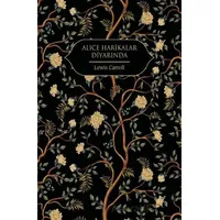 Alice Harikalar Diyarında - Lewis Carroll - Hep Kitap