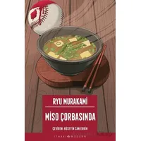 Miso Çorbasında - Ryu Murakami - İthaki Yayınları