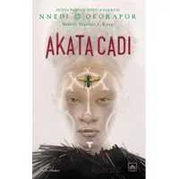 Akata Cadı / Nsibidi Yazıtları 1. Kitap - Nnedi Okorafor - İthaki Yayınları