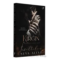 Kırgın Fısıltılar - Neva Altaj - Artemis Yayınları