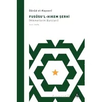Fusüsu’l-Hıkem Şerhi - Davud El-Kayseri - İz Yayıncılık
