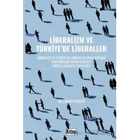 Liberalizm Ve Türkiyede Liberaller - Canan Tercan - Kitap Dünyası Yayınları