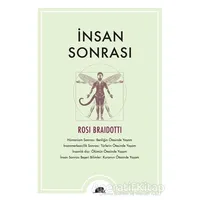 İnsan Sonrası - Rosi Braidotti - Kolektif Kitap
