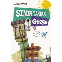 Sınır Tanımaz Gezgin - Adem Dönmez - Gülhane Yayınları