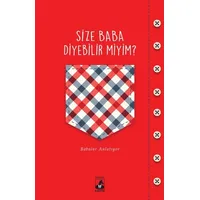 Size Baba Diyebilir Miyim Tuğçe Yılmaz Küsurat Yayınları