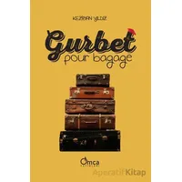 Gurbet Pour Bagage - Keziban Yıldız - Omca Yayınları