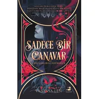 Sadece Bir Canavar - Vanessa Len - Olimpos Yayınları
