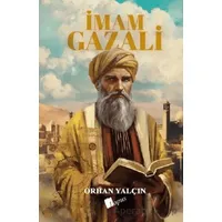 İmam Gazali - Orhan Yalçın - Lopus Yayınları
