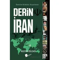 Derin İran - Mustafa Güldağı - Lopus Yayınları