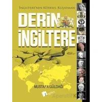 Derin İngiltere - Mustafa Güldağı - Lopus Yayınları