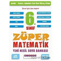 6. Sınıf Züper Matematik Yeni Nesil Soru Bankası - Platon Yayıncılık