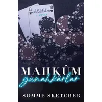Mahkum Günahkarlar - Somme Sketcher - Martı Yayınları