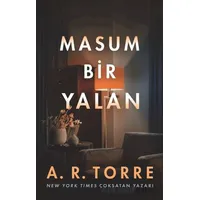 Masum Bir Yalan - A. R. Torre - Martı Yayınları