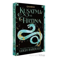 Kuşatma ve Fırtına - Leigh Bardugo - Martı Yayınları