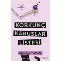 Korkunç Kabuslar Listesi - Krystal Sutherland - Martı Yayınları