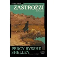 Karanlık Sular Zastrozzi Bir Romans - Percy Bysshe Shelley - Everest Yayınları