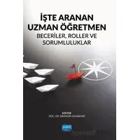 İşte Aranan Uzman Öğretmen - Kolektif - Nobel Akademik Yayıncılık