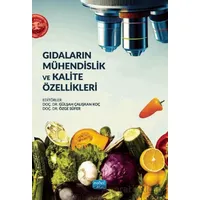 Gıdaların Mühendislik ve Kalite Özellikleri - Kolektif - Nobel Akademik Yayıncılık