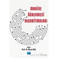 Makine Öğrenmesi Algoritmaları - Kolektif - Nobel Akademik Yayıncılık