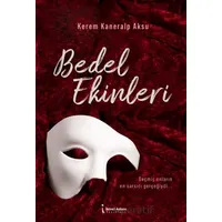 Bedel Ekinleri - Kerem Kaneralp Aksu - İkinci Adam Yayınları