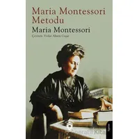 Maria Montessori Metodu - Maria Montessori - Dorlion Yayınları
