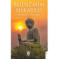 Budizmin Hikayesi - Kenneth J Saunders - Dorlion Yayınları