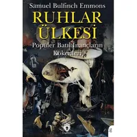 Ruhlar Ülkesi - Samuel Bulfinch Emmons - Dorlion Yayınları