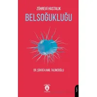 Zührevi Hastalık Belsoğukluğu - Şükrü Kamil Talimcioğlu - Dorlion Yayınları