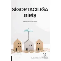 Sigortacılığa Giriş - Kolektif - Akademisyen Kitabevi