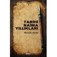 Tarihi Naima Yıllıkları - Mustafa Naima - Gece Kitaplığı